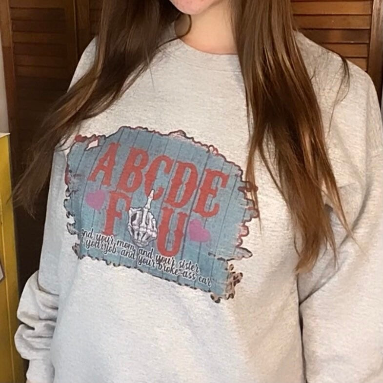 ABCDEFU Sublimation Sweatshirt
