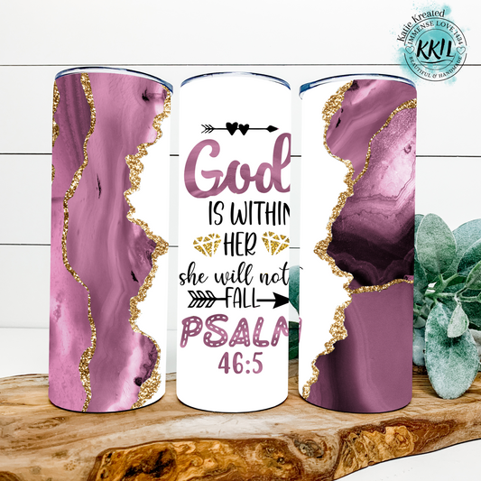 God is Within Her 20oz Tumbler