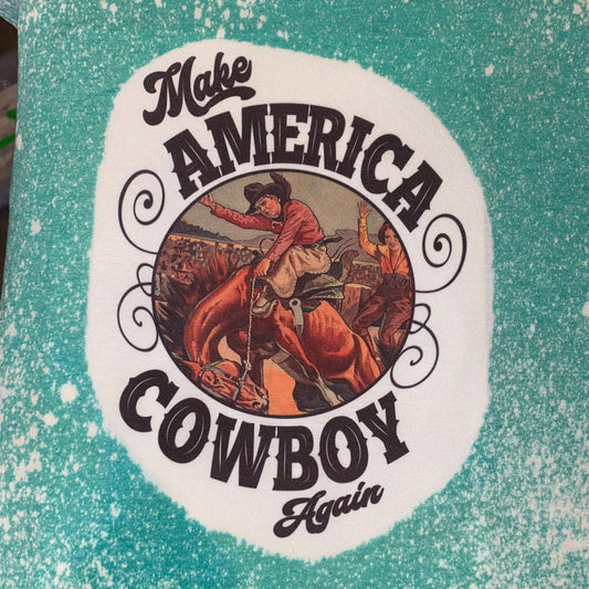 Make America Cowboy Again, Acid Wash Shirt, Bleached Shirt, Reverse Tie Dye, Cowboy shirt, Trending Shirt, In Style, Cute Shirt, Country